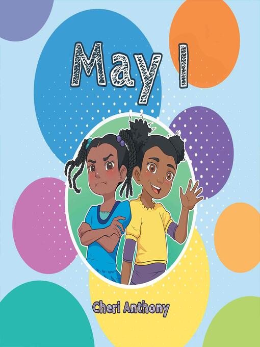 Title details for May I by Cheri Anthony - Wait list